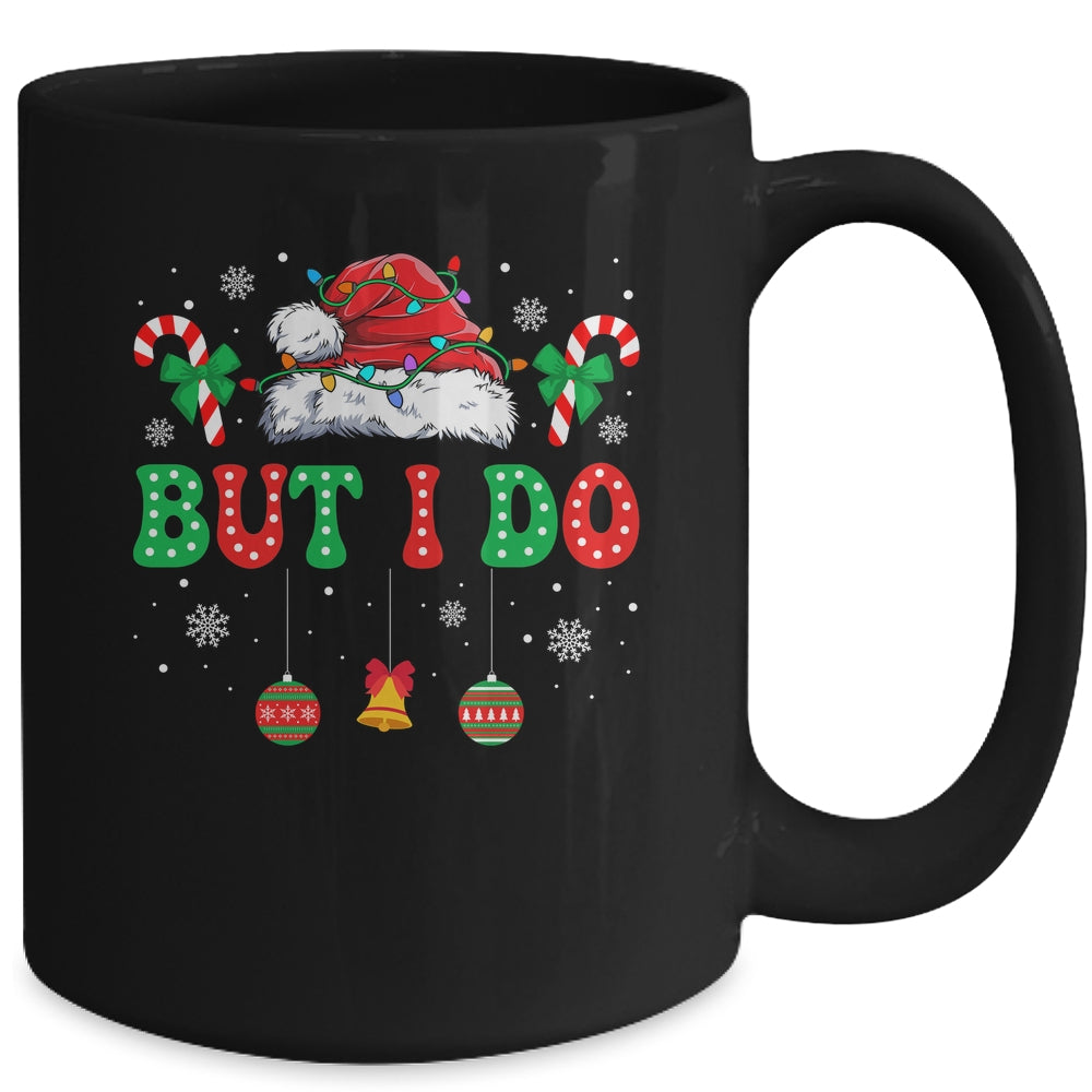 But I Do I Funny Couples Don't Do Matching Christmas Outfits Mug | teecentury