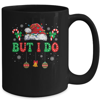 But I Do I Funny Couples Don't Do Matching Christmas Outfits Mug | teecentury