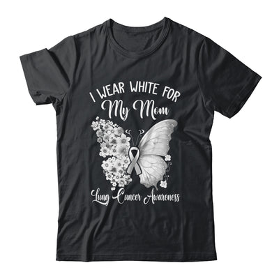 Butterfly I Wear White For My Mom Lung Cancer Awareness Shirt & Hoodie | teecentury