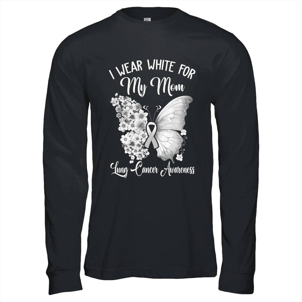 Butterfly I Wear White For My Mom Lung Cancer Awareness Shirt & Hoodie | teecentury