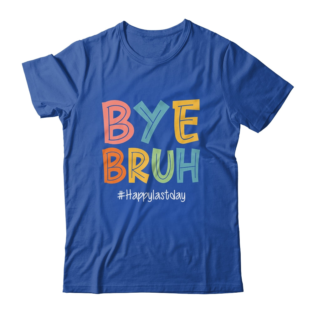 Bye Bruh Last Day Of School Teacher Appreciation Boys Girls Shirt & Hoodie | teecentury