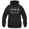 Bye Bruh Teacher Happy Last Day Of School Hello Summer Funny Shirt & Tank Top | teecentury
