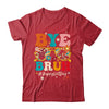 Bye Bruh Teacher Happy Last Day School Hello Summer Groovy Shirt & Tank Top | teecentury