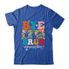Bye Bruh Teacher Happy Last Day School Hello Summer Groovy Shirt & Tank Top | teecentury