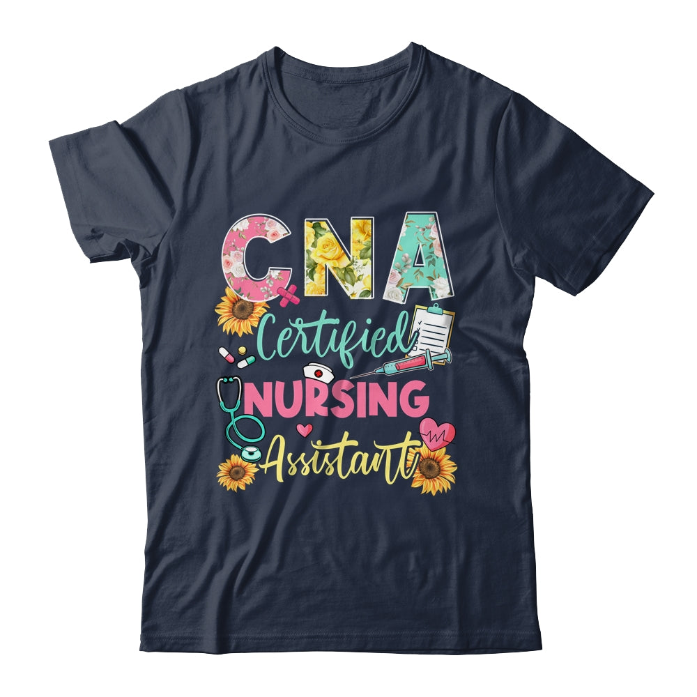 CNA Certified Nursing Assistant Appreciation Nurse Week Shirt
