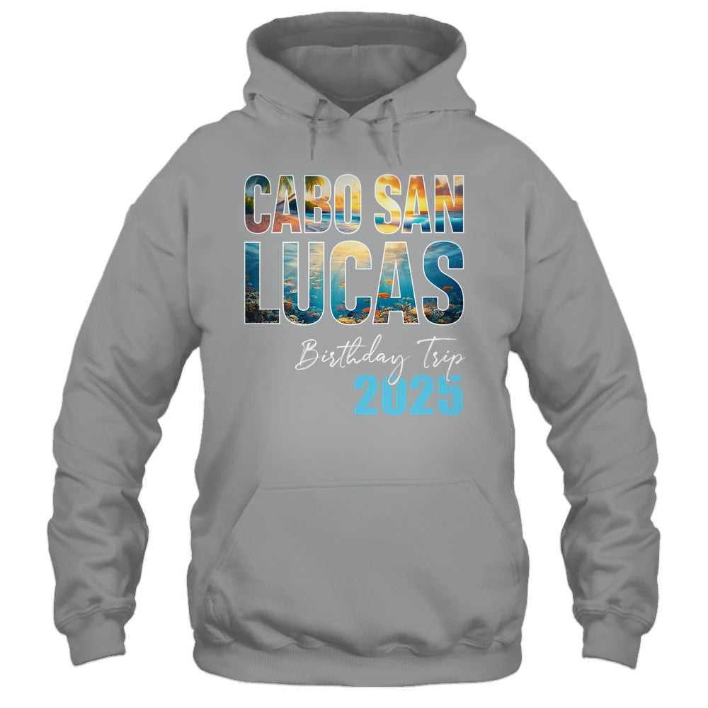 Cabo San Lucas Birthday Trip 2025 Vacation Party Crew Cruise Shirt & Tank Top | teecentury