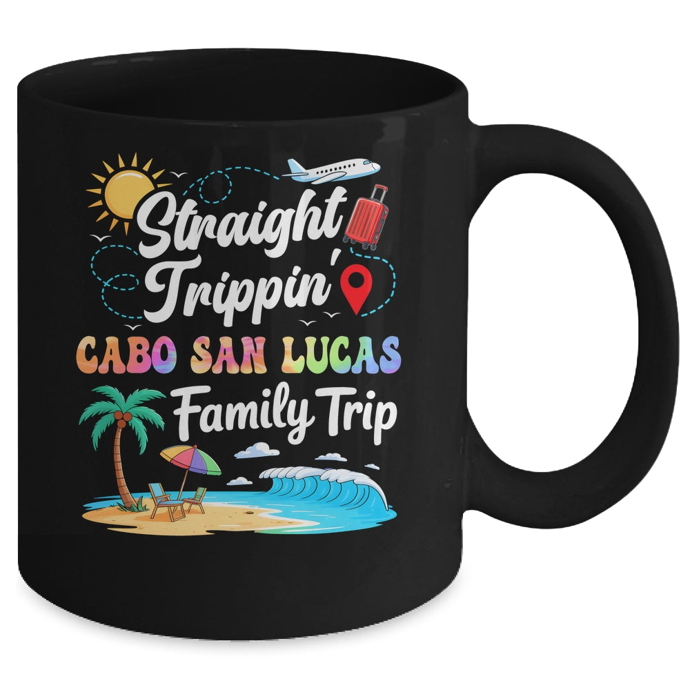 Cabo San Lucas Family Vacation 2025 Straight Trippin Trip Mug | teecentury