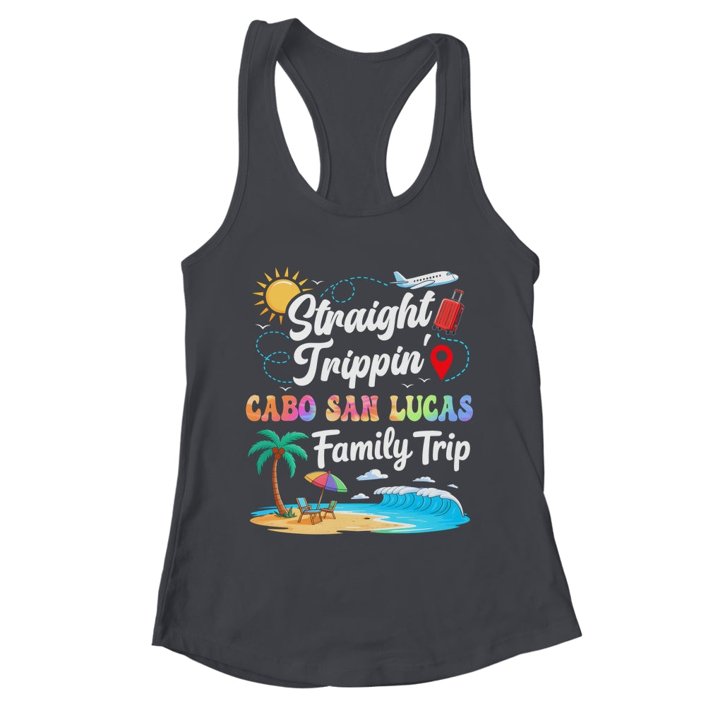 Cabo San Lucas Family Vacation 2025 Straight Trippin Trip Shirt & Tank Top | teecentury