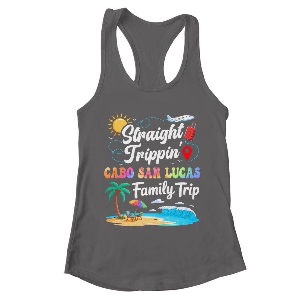 Cabo San Lucas Family Vacation 2025 Straight Trippin Trip Shirt & Tank Top | teecentury