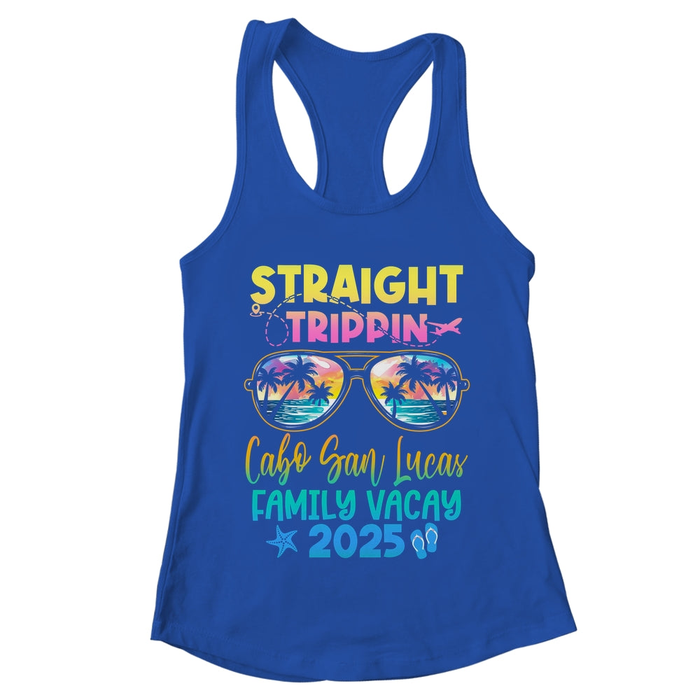 Cabo San Lucas Family Vacay Vacation 2025 Straight Trippin Shirt & Tank Top | teecentury
