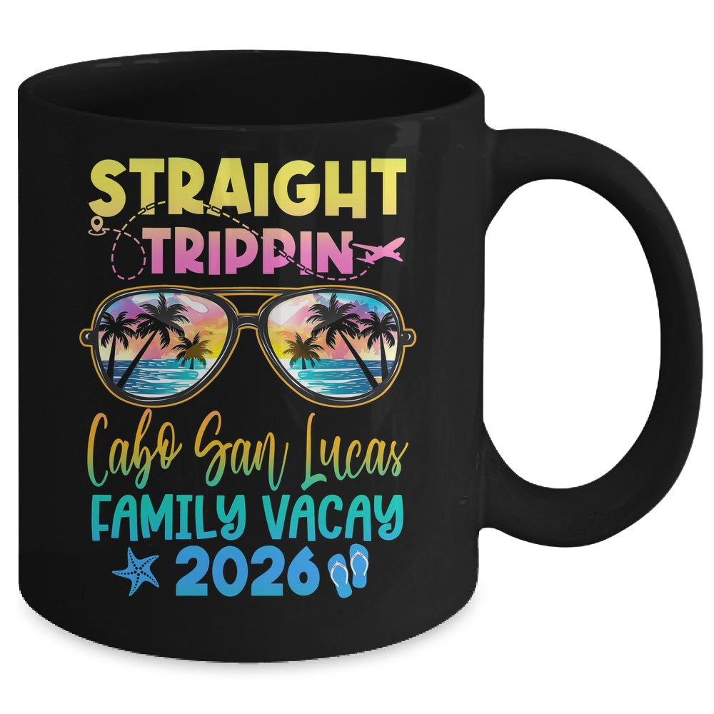 Cabo San Lucas Family Vacay Vacation 2026 Straight Trippin Mug | teecentury