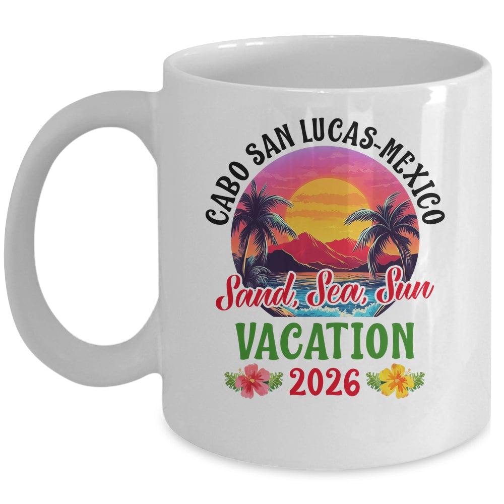 Cabo San Lucas Mexico 2026 Family Friends Vacation Mug | teecentury