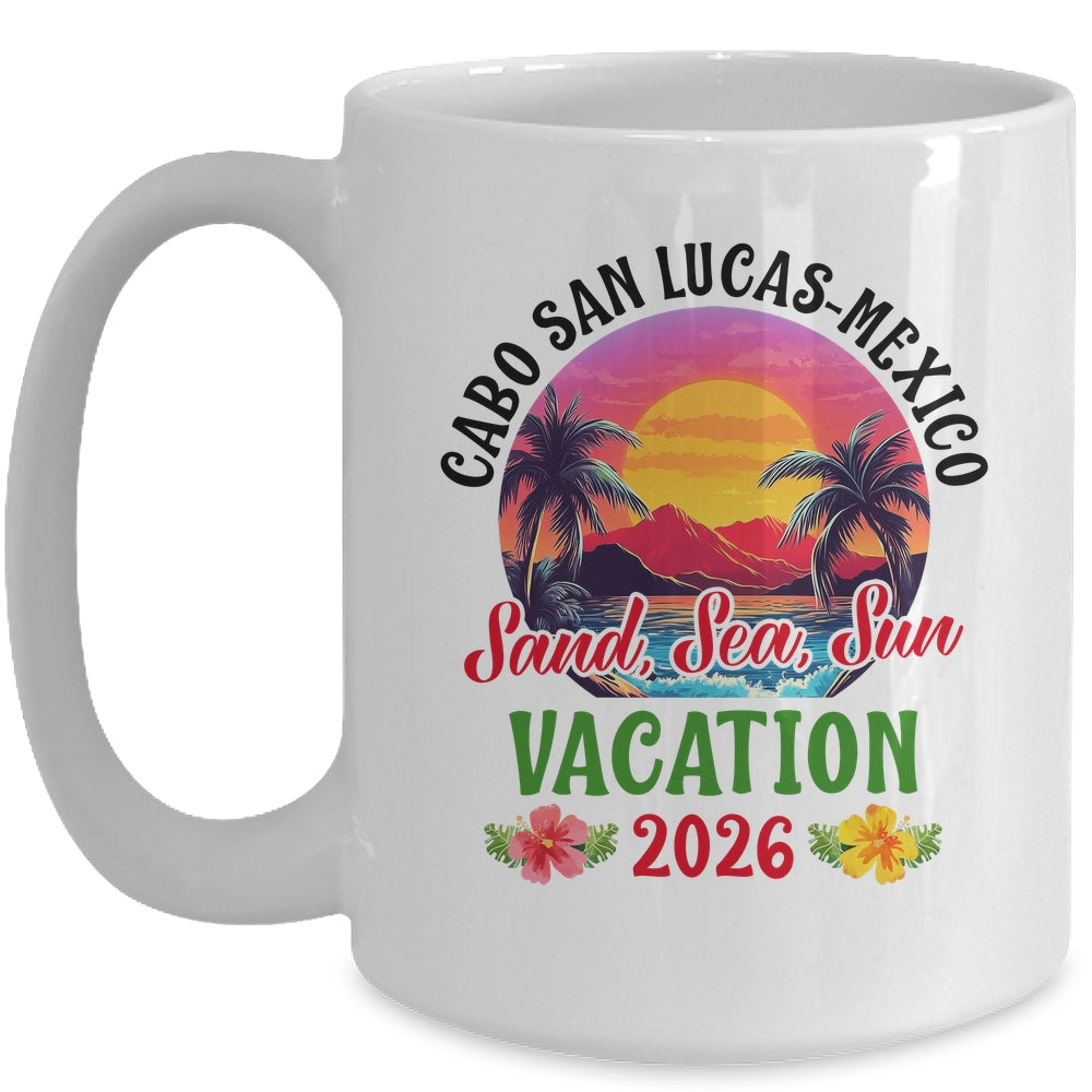 Cabo San Lucas Mexico 2026 Family Friends Vacation Mug | teecentury