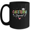 Cafeteria Squad Lunch Ladies Rock Lunchroom Worker Women Mug | teecentury