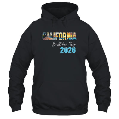 California Birthday Trip 2026 Vacation Party Crew Cruise Shirt & Tank Top | teecentury