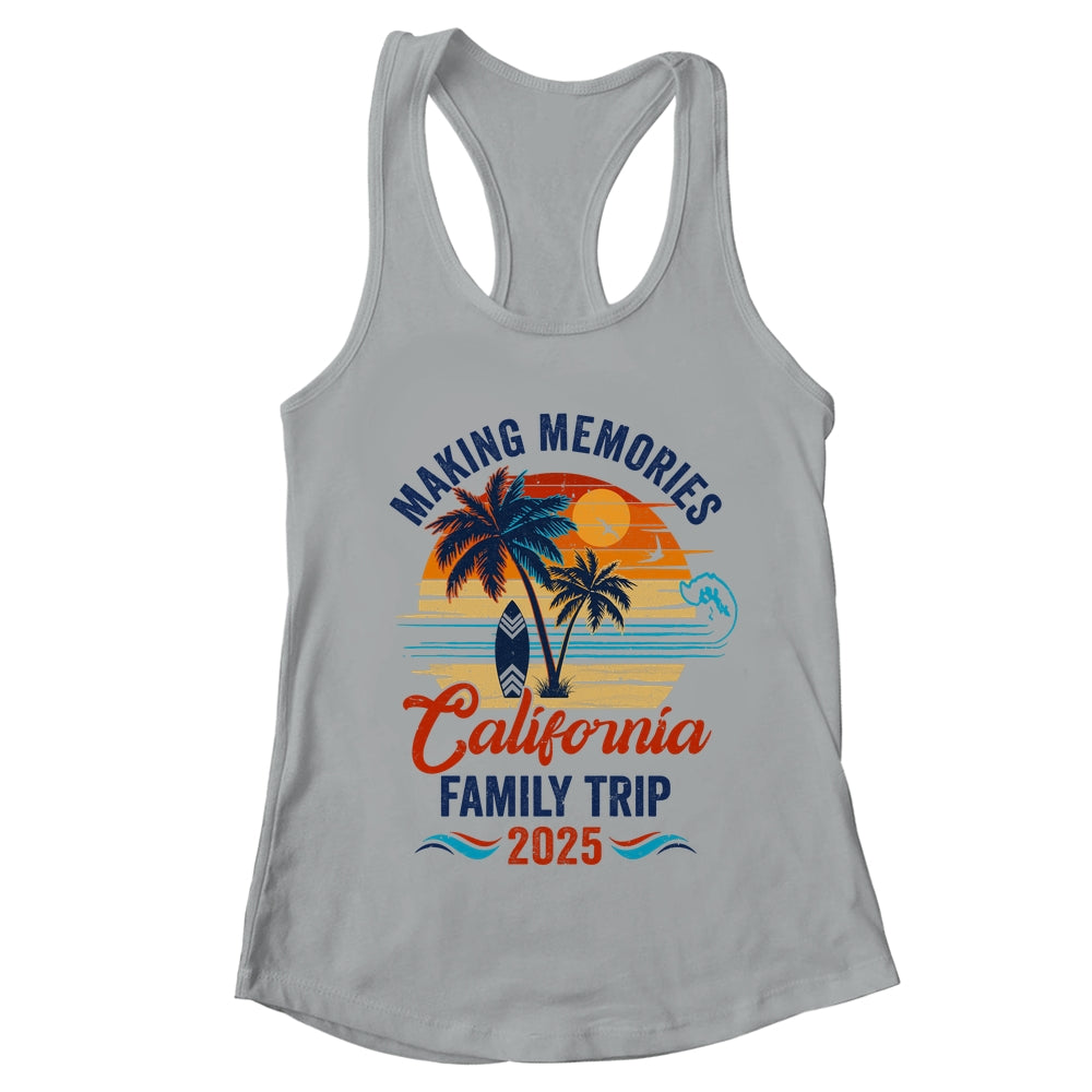 California Family Vacation 2025 Making Memories Together Trip Shirt & Tank Top | teecentury