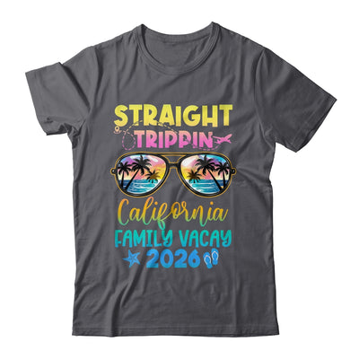 California Family Vacay Vacation 2026 Straight Trippin Shirt & Tank Top | teecentury