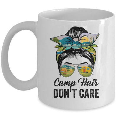 Camp Hair Don't Care Messy Bun Hair Camping Life Lovers Mug | teecentury