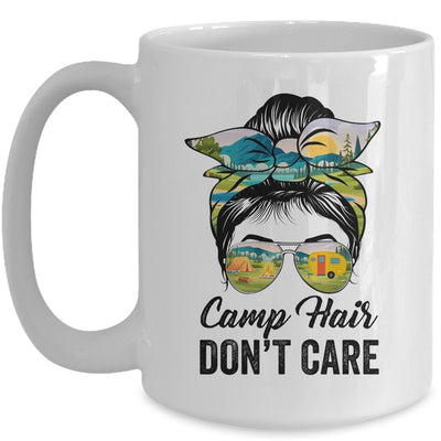 Camp Hair Don't Care Messy Bun Hair Camping Life Lovers Mug | teecentury