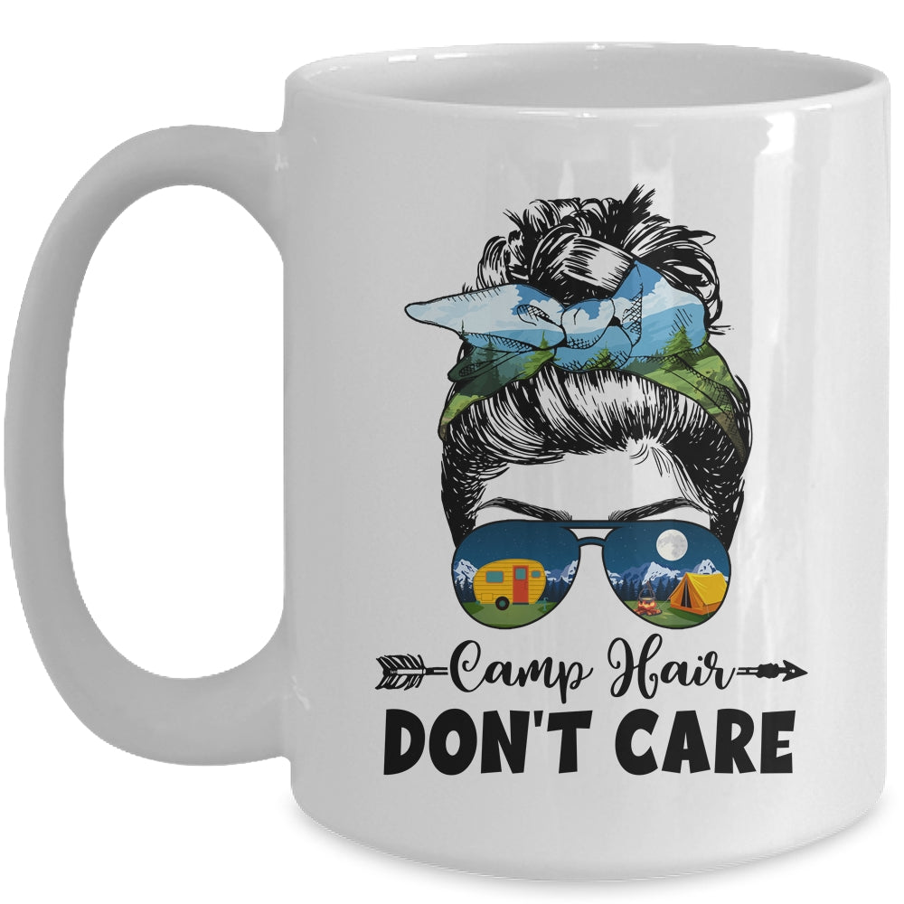 Camp Hair Dont Care Womens Camper Camping Messy Bun Hair Mug | teecentury