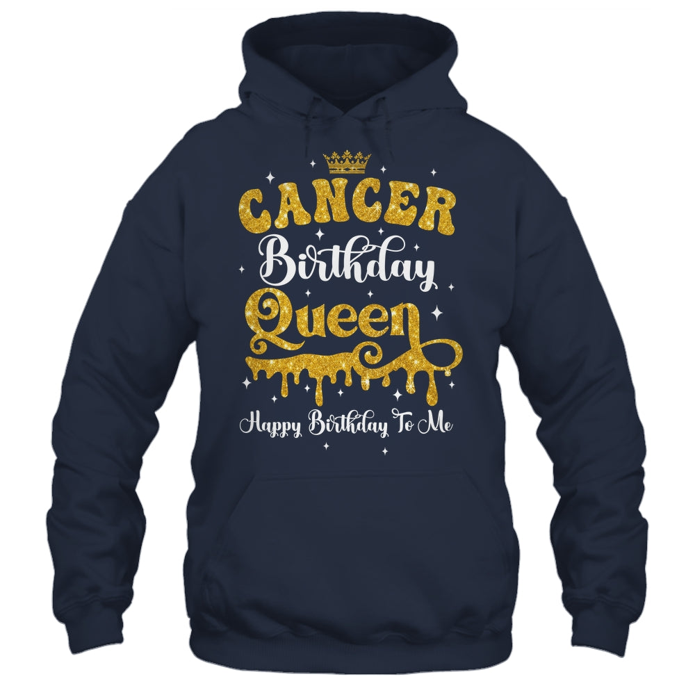 Cancer Birthday Queen Happy Birthday To Me Women Shirt & Tank Top | teecentury
