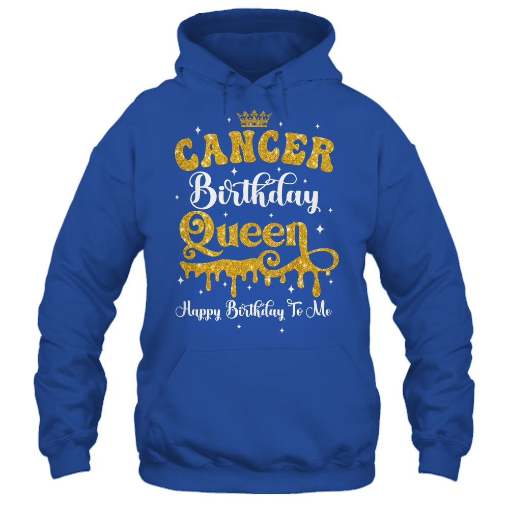 Cancer Birthday Queen Happy Birthday To Me Women Shirt & Tank Top | teecentury