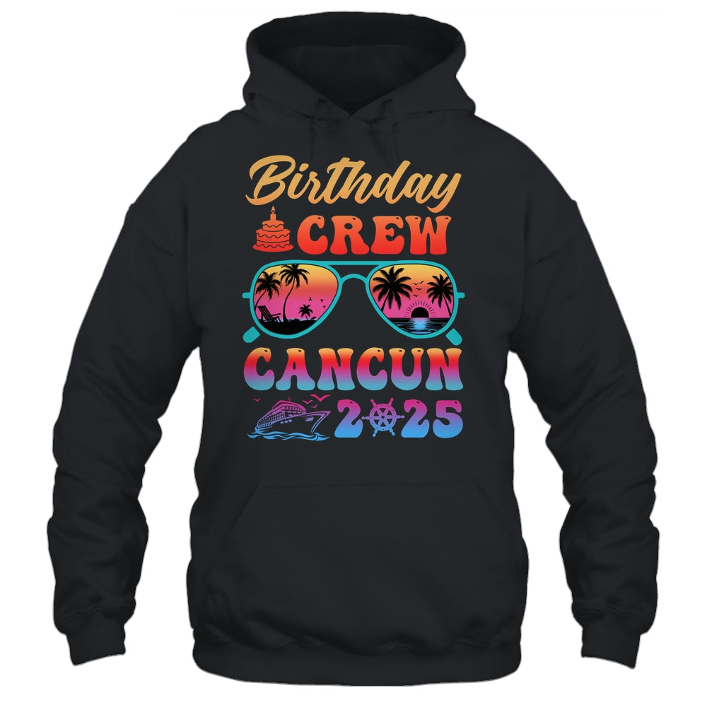 Cancun Birthday Crew Vacation Cruise 2025 Summer Trip Group Shirt & Tank Top | teecentury