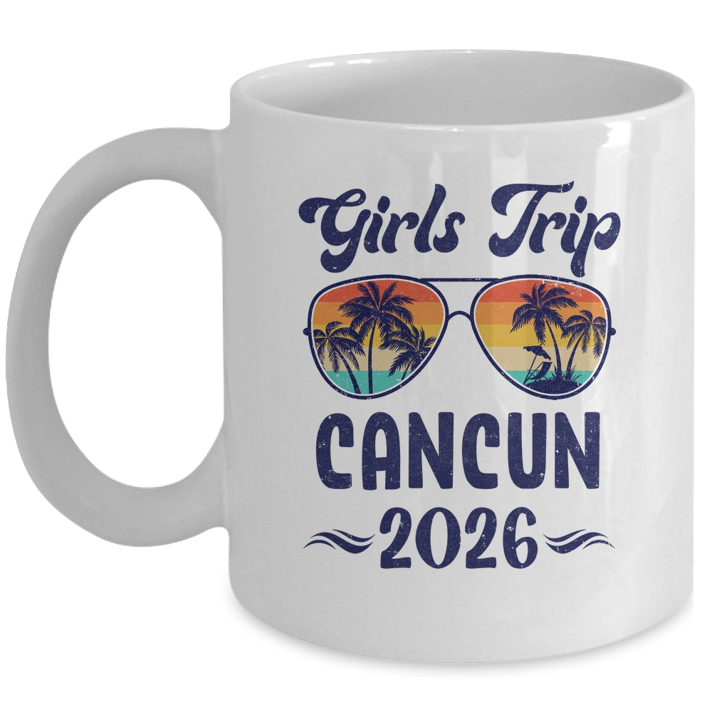 Cancun Girls Trip Beach Vacation 2026 Matching Group Mug | teecentury