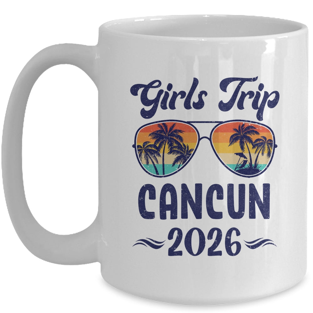 Cancun Girls Trip Beach Vacation 2026 Matching Group Mug | teecentury