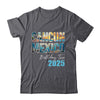 Cancun Mexico Birthday Trip 2025 Vacation Party Crew Cruise Shirt & Tank Top | teecentury