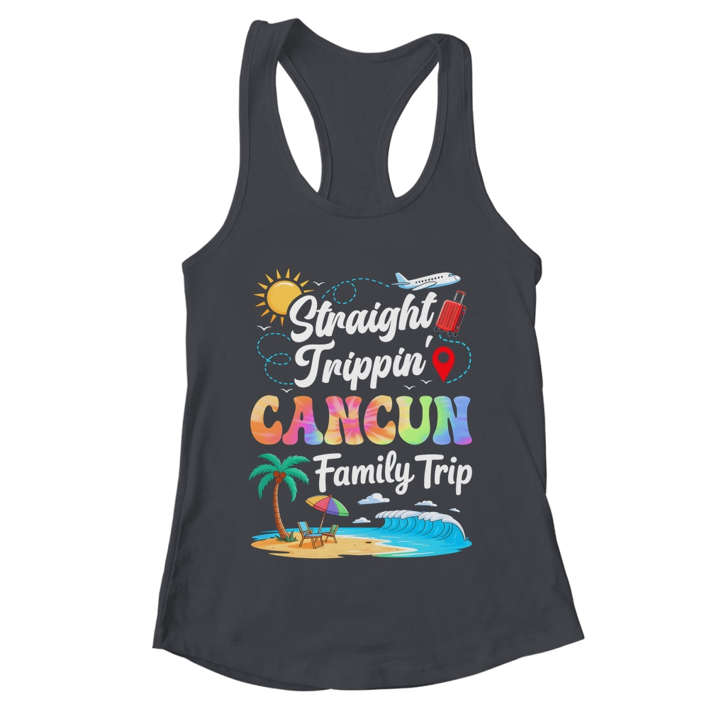 Cancun Mexico Family Vacation 2025 Straight Trippin Trip Shirt & Tank Top | teecentury