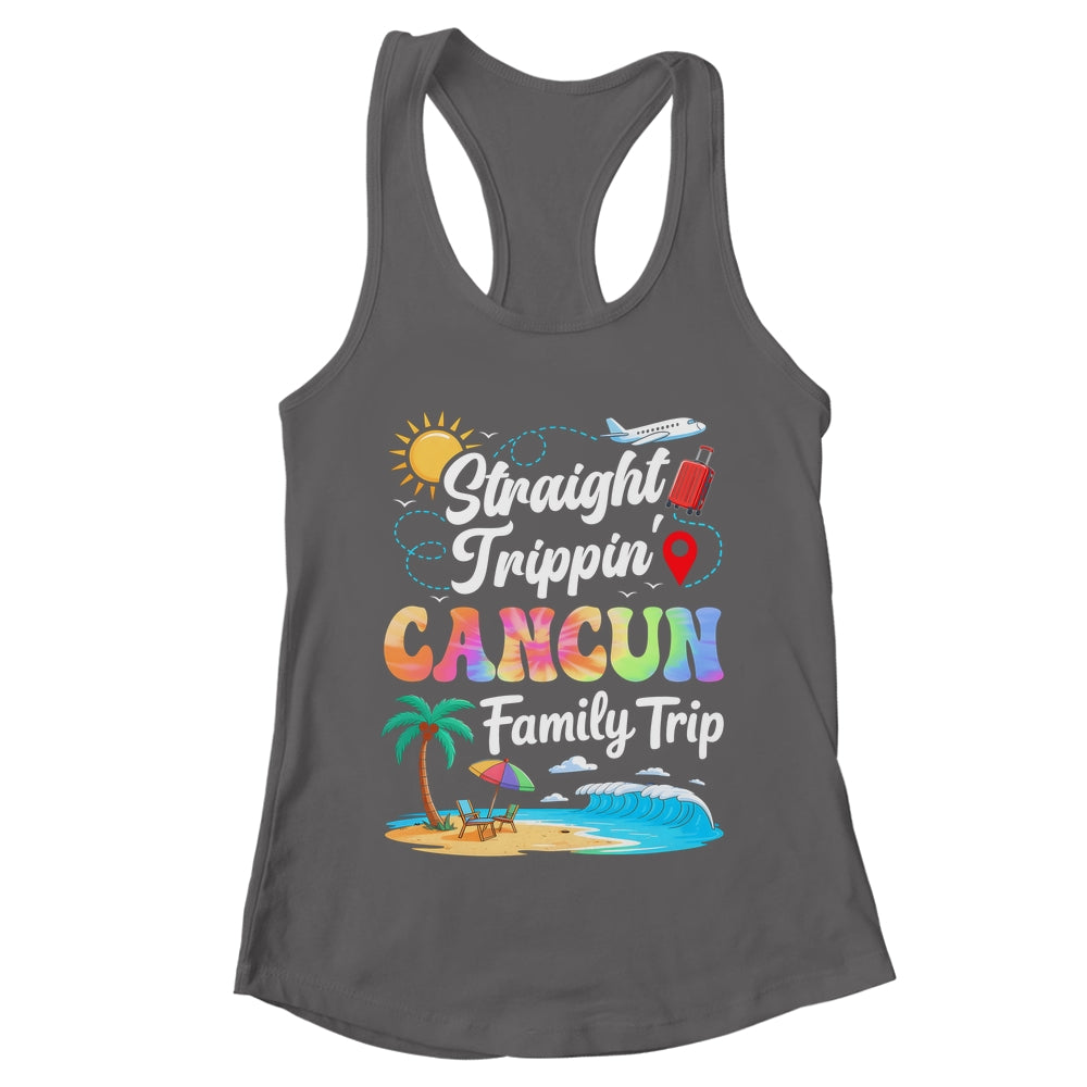 Cancun Mexico Family Vacation 2025 Straight Trippin Trip Shirt & Tank Top | teecentury