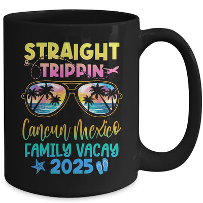 Cancun Mexico Family Vacay Vacation 2025 Straight Trippin Mug | teecentury