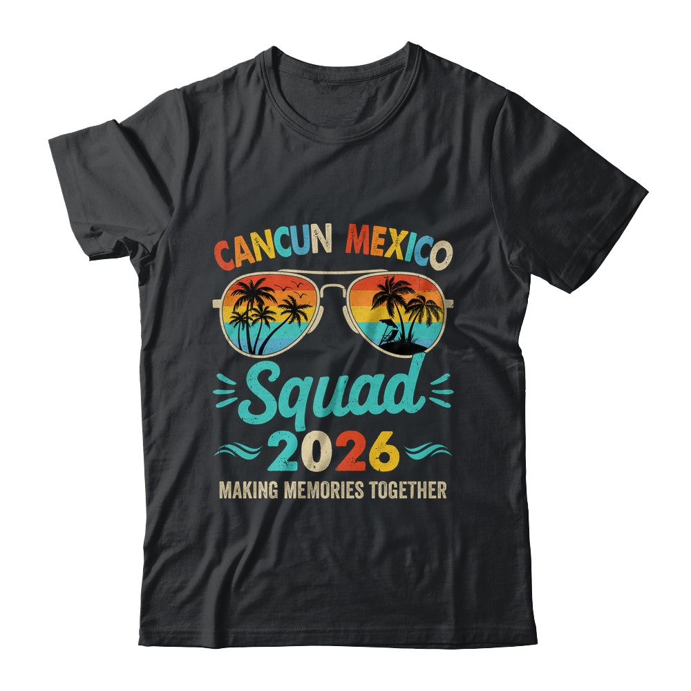 Cancun Mexico Squad 2026 Vacation Friends Family Matching Group Shirt & Tank Top | teecentury