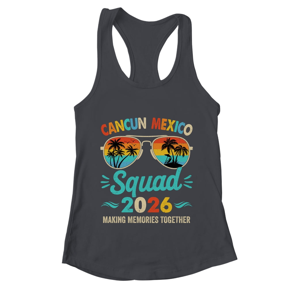Cancun Mexico Squad 2026 Vacation Friends Family Matching Group Shirt & Tank Top | teecentury