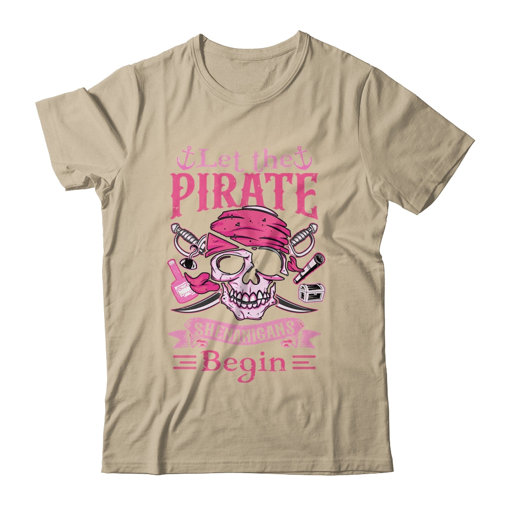 Captain Pirate Let The Pirate Shenanigans Begin Funny Shirt & Tank Top | teecentury