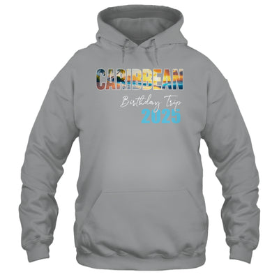 Caribbean Birthday Trip 2025 Vacation Party Crew Cruise Shirt & Tank Top | teecentury