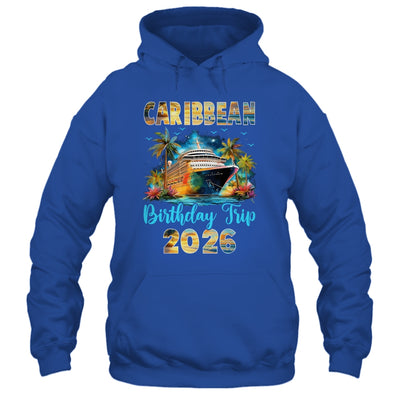 Caribbean Birthday Trip 2026 Birthday Cruise Party Vacation Shirt & Tank Top | teecentury