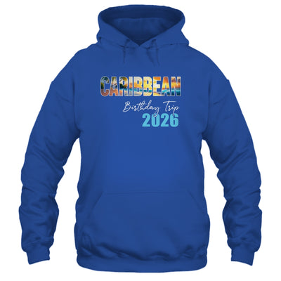 Caribbean Birthday Trip 2026 Vacation Party Crew Cruise Shirt & Tank Top | teecentury