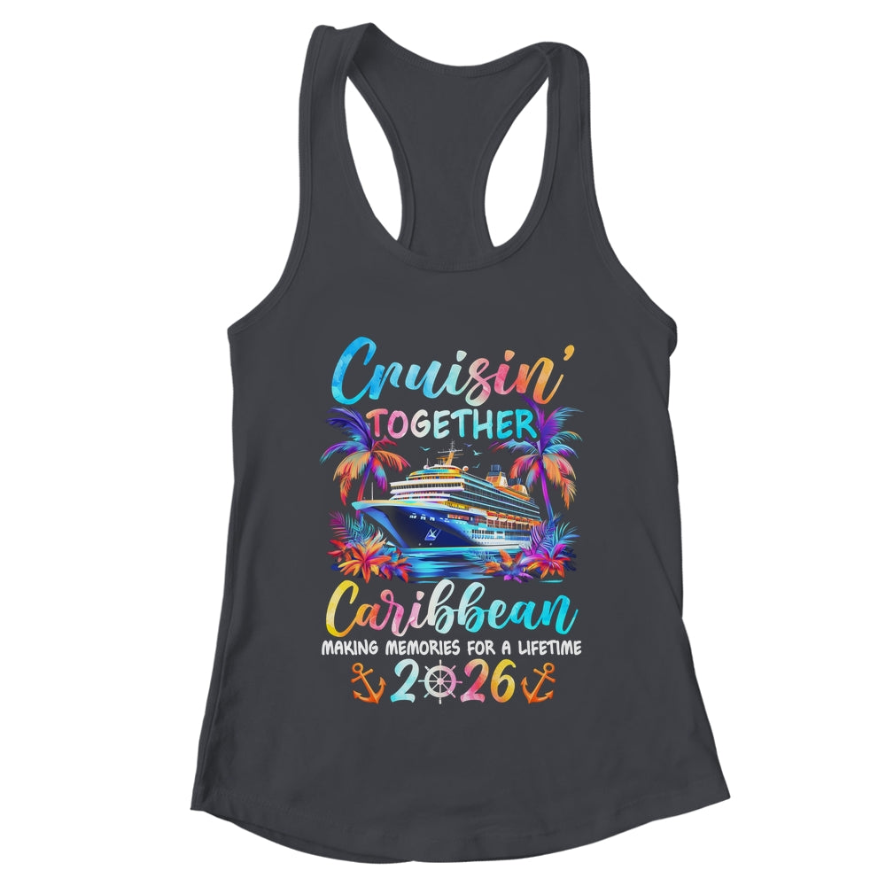 Caribbean Cruise 2026 Family Cruisin' Vacation Together Shirt & Tank Top | teecentury