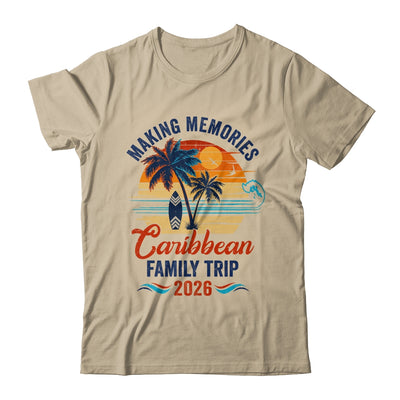 Caribbean Family Vacation 2026 Making Memories Trip Shirt & Tank Top | teecentury
