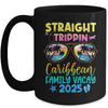 Caribbean Family Vacay Vacation 2025 Straight Trippin Mug | teecentury