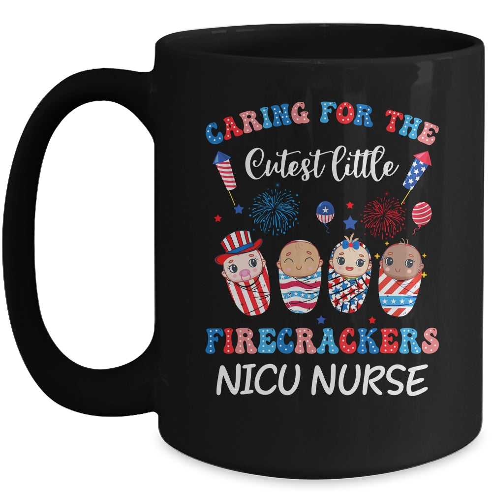 Caring For The Cutest Firecrackers NICU Nurse 4th Of July Mug | teecentury