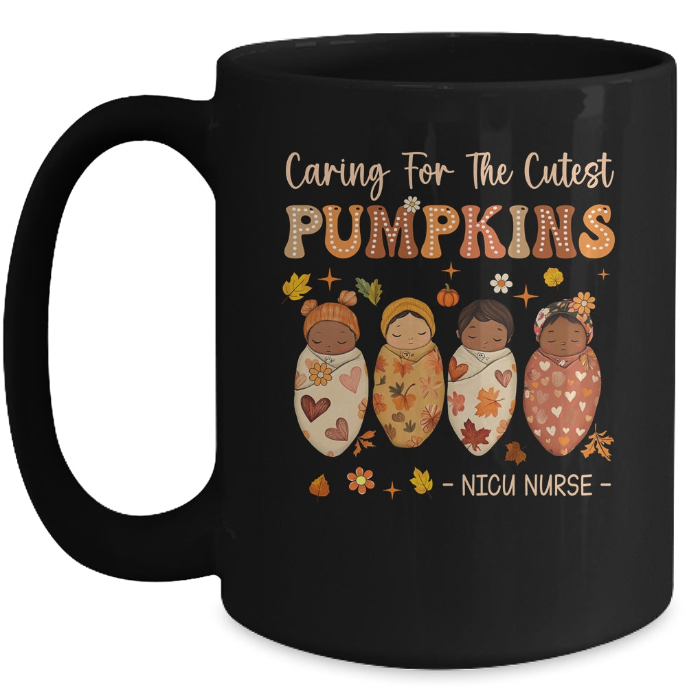 Caring For The Cutest Pumpkins NICU Nurse Thanksgiving Women Mug | teecentury