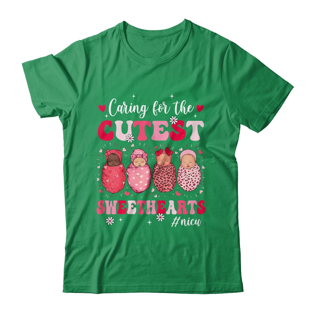Caring For The Cutest Sweethearts Nicu Nurse Valentines Day Shirt & Sweatshirt | teecentury