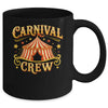 Carnival Crew Matching Party Circus Crew Costume Funny Mug | teecentury