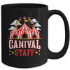 Carnival Staff Funny Circus Staff Costume Circus Theme Party Mug | teecentury