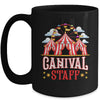 Carnival Staff Funny Circus Staff Costume Circus Theme Party Mug | teecentury