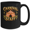 Carnival Staff Matching Party Circus Crew Costume Funny Mug | teecentury