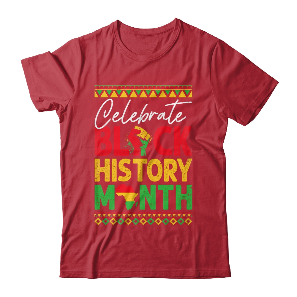 Celebrate Black History Month African For Men Women Kids Shirt & Hoodie | teecentury